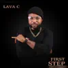 Lava C - First Step